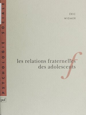 cover image of Les Relations fraternelles des adolescents